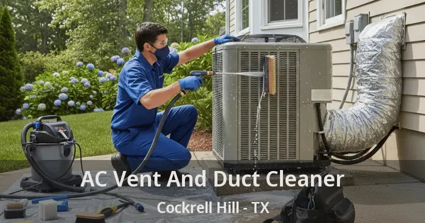 AC Vent And Duct Cleaner Cockrell Hill - TX