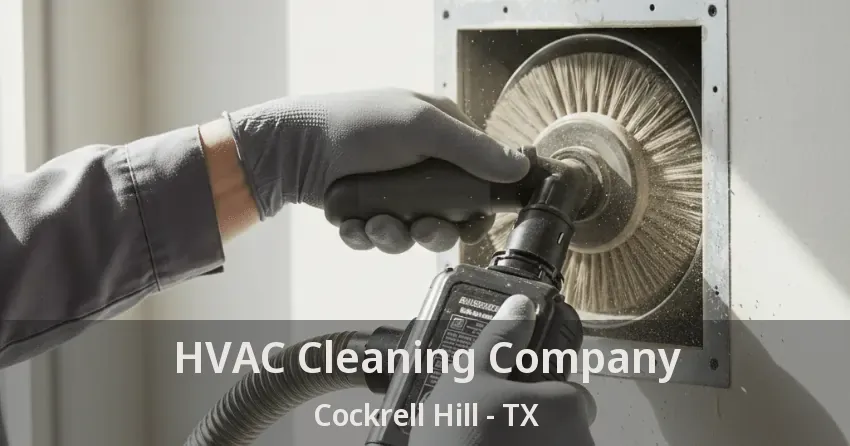 HVAC Cleaning Company Cockrell Hill - TX