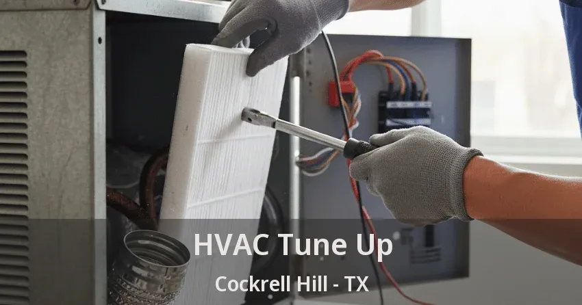 HVAC Tune Up Cockrell Hill - TX